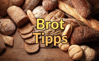 Brot Tipps