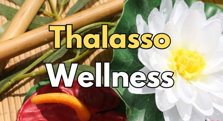 Thalasso Wellness Urlaub
