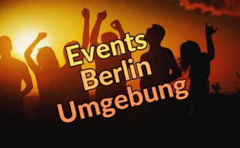 Events Berlin Umgebung